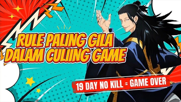 RULE TERBROKEN CULLING GAME!