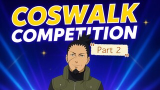 Coswalk competition part 2