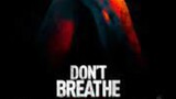 Don't Breathe (2022) - Malay Sub