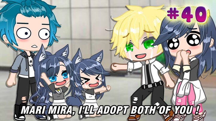 No One Adopted her...but‼️ 🦄 Part 40 🌈 Meme 🔥Miraculous LadyBug MLB ✨ My Au 💦Plot twist 💎 Gacha Club