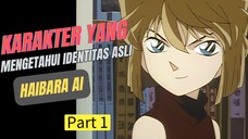 Detektif Conan / Detective Conan • Karakter yang mengetahui identitas asli Haibara Ai Part 1