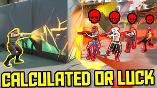 CALCULATED or LUCK? - VALORANT #4