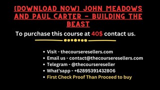 [Download Now] John Meadows and Paul Carter - Building the Beast