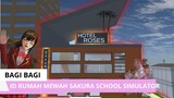 Bagi bagi id rumah mewah tingkat game sakura school simulator