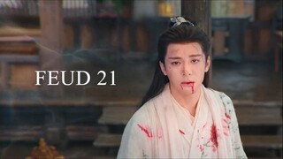 FEUD EP 21