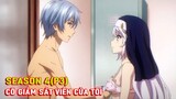 Tóm Tắt Anime Hay: Ma Cà Rồng Giấu Nghề Và Cô Giám Sát Viên Season 4 (P3) | Review Anime Hay