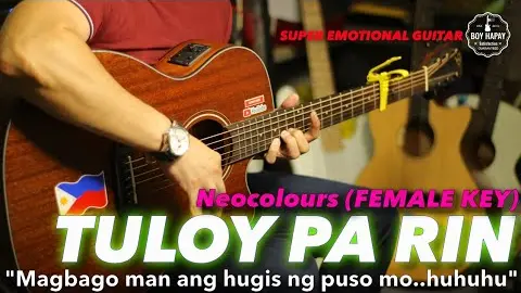 Tuloy Pa Rin female key Neocolours Instrumental guitar karaoke cover with lyrics