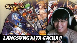 LANGSUNG GACHA ! SAMURAI ERA ! RPG MOBILE !