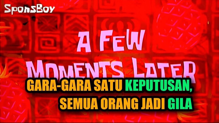 😱 GARA-GARA SATU KEPUTUSAN, SEMUA ORANG JADI GILA!