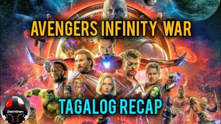 Avengers Infinity War [ Tagalog Recap ]