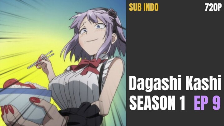 Dagashi Kashi S1 EP9 (sub indo)