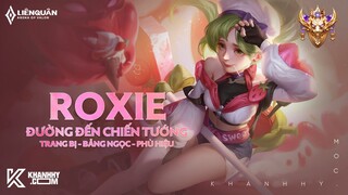 ROXIE MÙA 22 - TRANG BỊ, BẢNG NGỌC, PHÙ HIỆU VÀ COMBO ROXIE MẠNH NHẤT