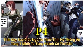 Tập 4: Tỉnh Dậy Sau Giấc Ngủ,Ta Thức Tỉnh Hệ Thống Ẩn Tàng,1 Mình Ta Tung Hoành Cả Thế Giới