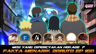 MISI YANG DIPERCAYAKAN HOKAGE 7 FAKTA MENARIK BORUTO EP 160