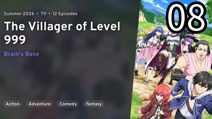 EP 08 The Villager of Level 999 | LV999 no Murabito