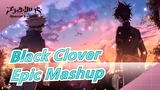 [Black Clover / Epic Mashup / Fluent] The Small-budget Fight Can Be Epic?