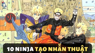 10 NINJA SÁNG TẠO NHẪN THUẬT | NARUTO