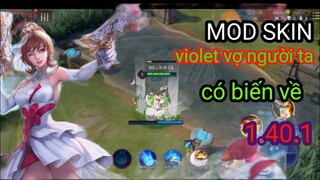 Mod skin violet vợ người ta full hiệu ứng âm thanh có biến về và cái kết....