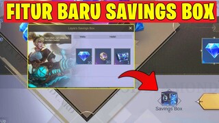 FITUR BARU "SAVINGS BOX" BUAT KAMU YANG SERING LUPA KLAIM HADIAH WEEKLY DIAMOND PASS! - MLBB