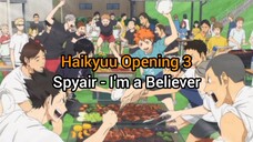 Haikyuu!! Opening 3 _ Spyair - I'm a Believer (Romanji + Indonesia Lyrics)