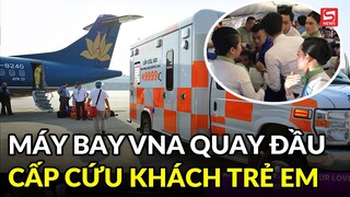Máy bay Vietnam Airlines đi Nhật Bản quay đầu để cấp cứu hành khách trẻ em