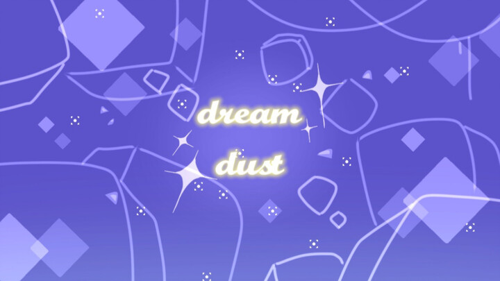 【Ran/meme】□-dream dust meme-□
