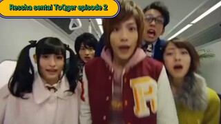 Ressha sentai ToQger episode 2