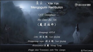 [PINYIN, INDO] 羡云 Xian Yun Lyrics _ Ost. Donghua Mo Dao Zu Shi _ HITA