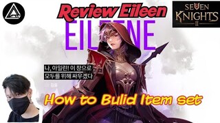 Seven Knights 2 Thailand : Hero Review Red Rank"Eileen Red  7 knights " อธิบายละเอียด+การใส่Set Item