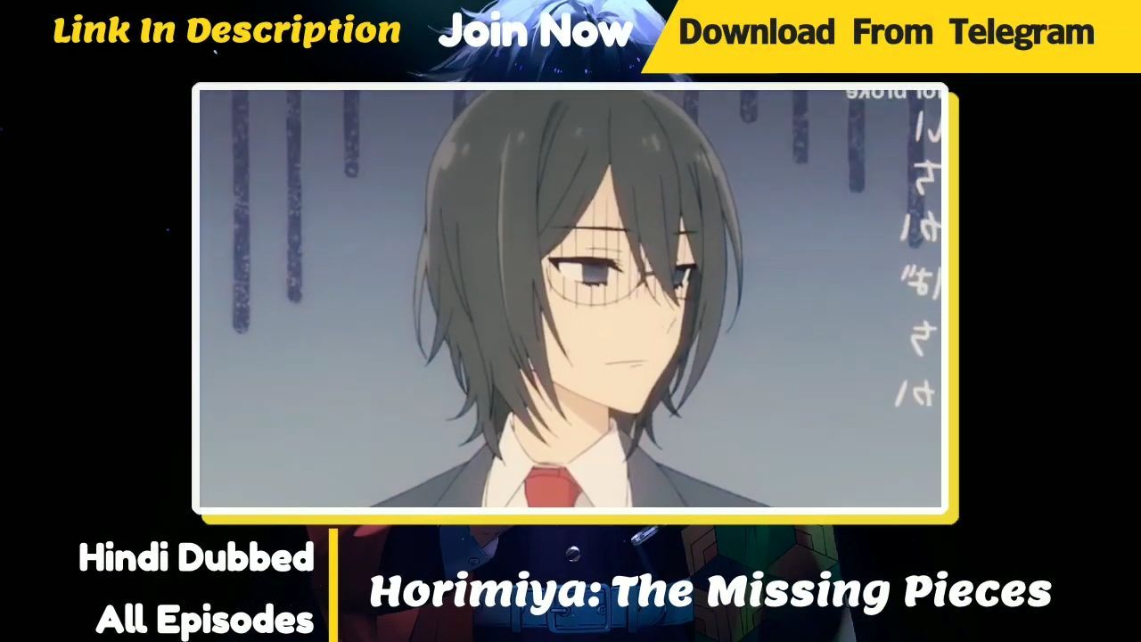 Sinopsis dan link nonton anime Horimiya - The Missing Pieces