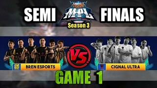 Game1 Bren Esports VS Cignal Ultra | SAVAGE is REAL!! MPL PH S3 Semis