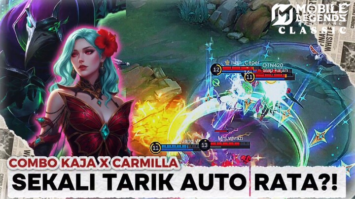 KOMBO HARAM KAJA X CARMILLA REVAMP! Sekali Culik AUTO RATA Satu Tim! 💥😱