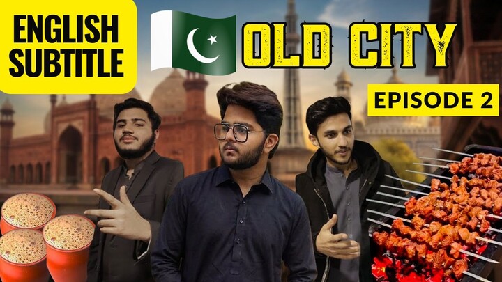 🏰 Exploring Ancient Old Lahore, Pakistan! | Food Street & Spicy BBQ Night | The Vibe Gang