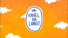 Relapse_01: Kahel na Langit ಥ_ಥ