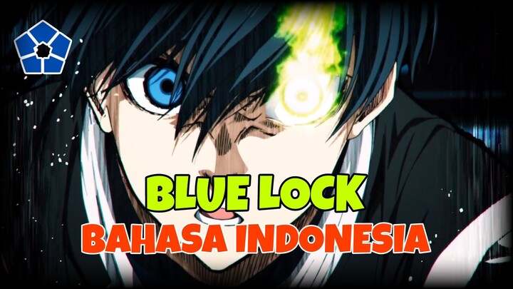 [FAN DUB ID] BLUE LOCK - OPERAN YANG BAGUS