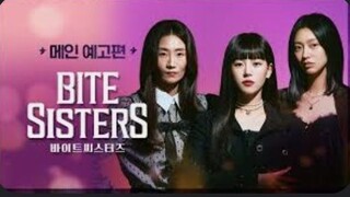 BITE SISTERS EPISODE 7 KDRAMA