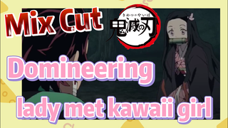 [Demon Slayer]  Mix Cut | Domineering lady met kawaii girl