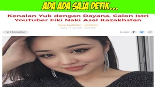 KETIKA DETIKCOM BAHAS FIKI NAKI DAN DAYANA