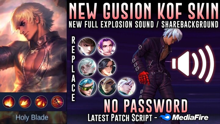 Gusion K' KOF Skin Script No Password | Full Sound & Full Effects | Mobile Legends
