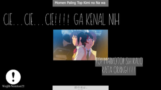 Kimi no Na wa_Momen Paling Top Kimi no Na wa!!!!