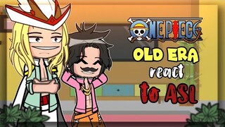 Old Era React To ASL || Part 1|| One Piece || GCRV || Gacha