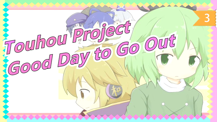 Touhou Project|[Hand Drawn MAD/Movie]Good Day to Go Out_3