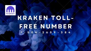 Kraken toll free ## support number ^(1-504-2659-384)^ Kraken customer service number