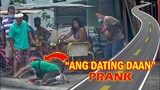 Ang Dating Daan Prank | Daan Daw Na Papuntang Langit. Hehehe