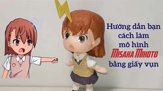 Hướng dẫn bạn cách làm mô hình Misaka Mikoto bằng giấy vụn