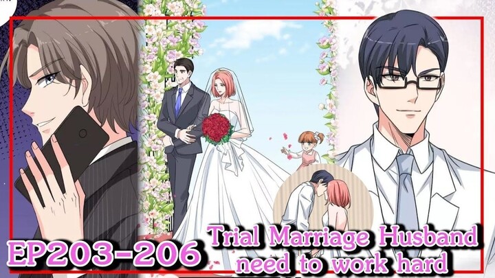 [อ่านมังงะ] Trial Marriage Husband_ need to work hard Ep203-206