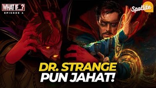 TERJADI JUGA, ERA KEGELAPAN DR. STRANGE❗ | WHAT IF EPISODE 4 BREAKDOWN