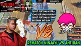 🔴 NINJAYU VS ANTIBAN REMATCH || DEBUT PERTAMA KOPRAL JONO DI NINJAYU DAN EKSSAM DI ANTIBAN