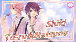 [Shiki/MAD] To-ru&Natsuno--- All Roads Lead to Rome_3