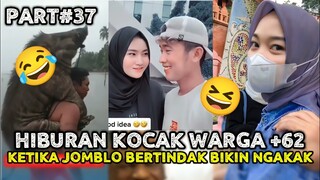 HIBURAN LUCU WARGA +62 || MEME VIRAL || KETIKA JOMBLO BERTINDAK NGAKAK